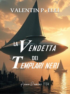 cover image of La Vendetta dei Templari Neri
